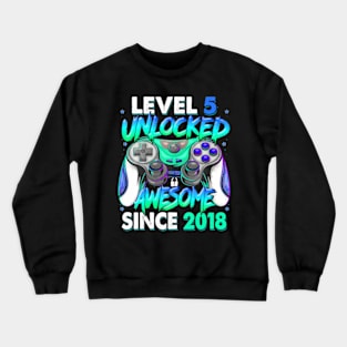 Level 5 Unlocked Awesome Since 2018 5Th Birthday Gaming Kids Crewneck Sweatshirt